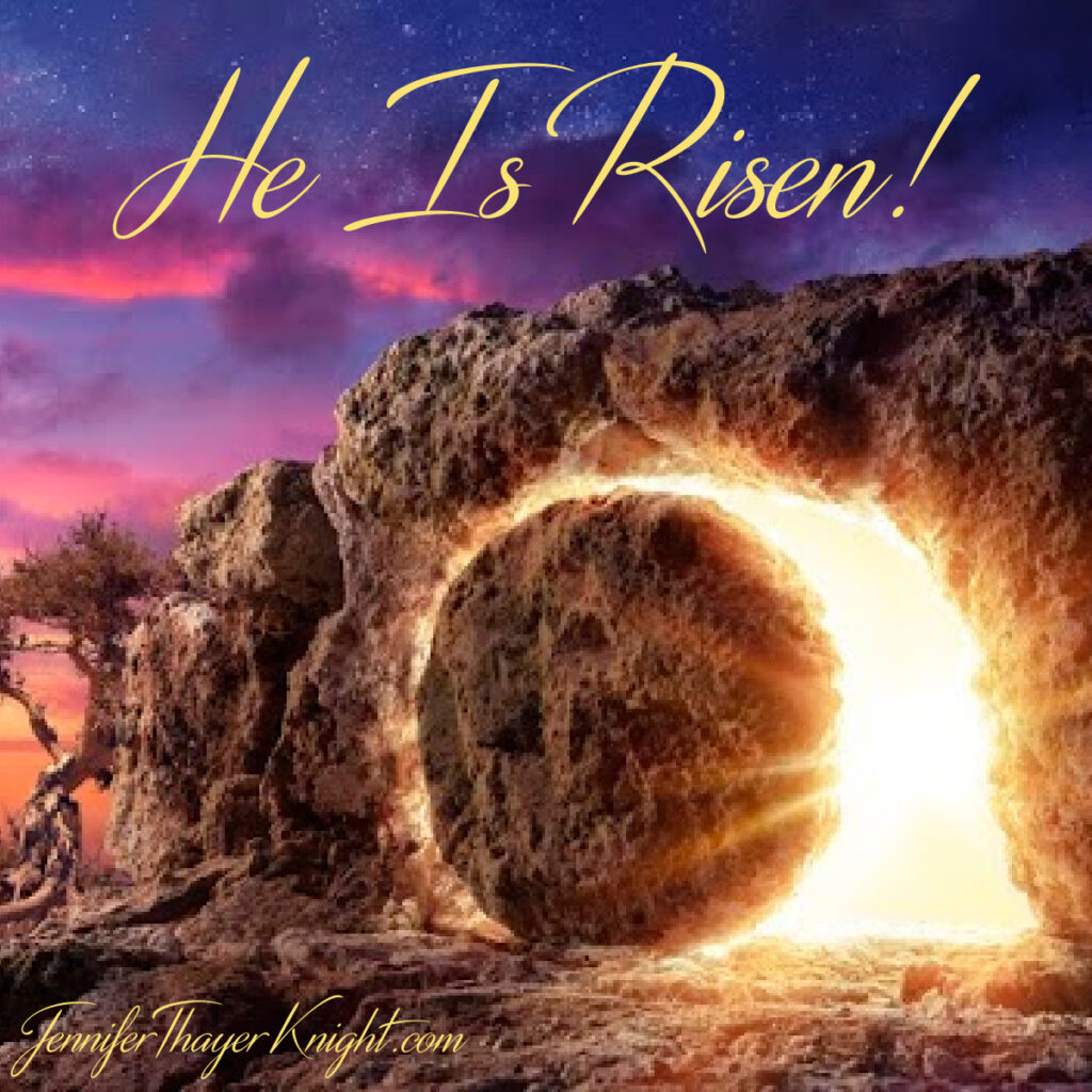 The Resurrection He Is Risen