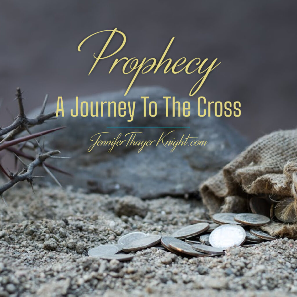 Prophecy A Journey To The Cross