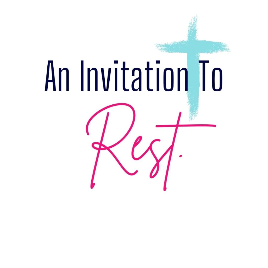 An Invitation To Rest