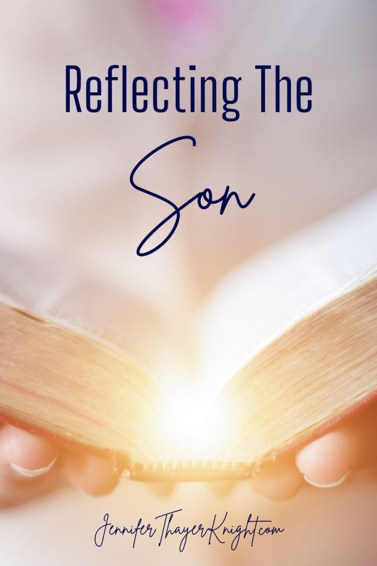 Reflecting The Son