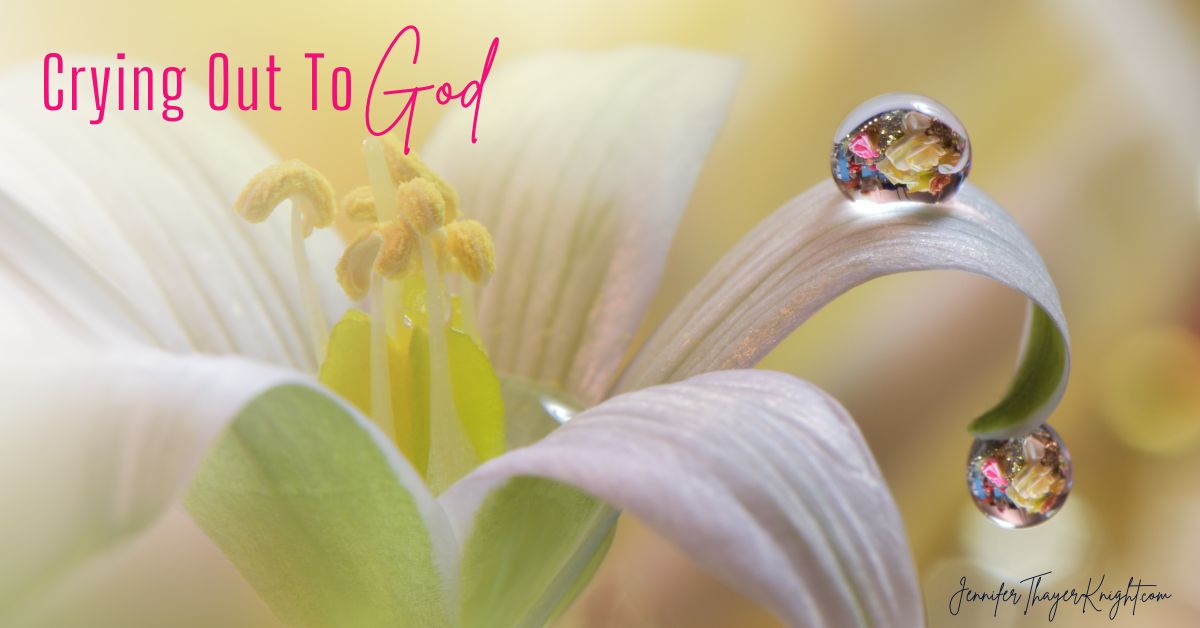 Crying Out To God - Blog Title Image
