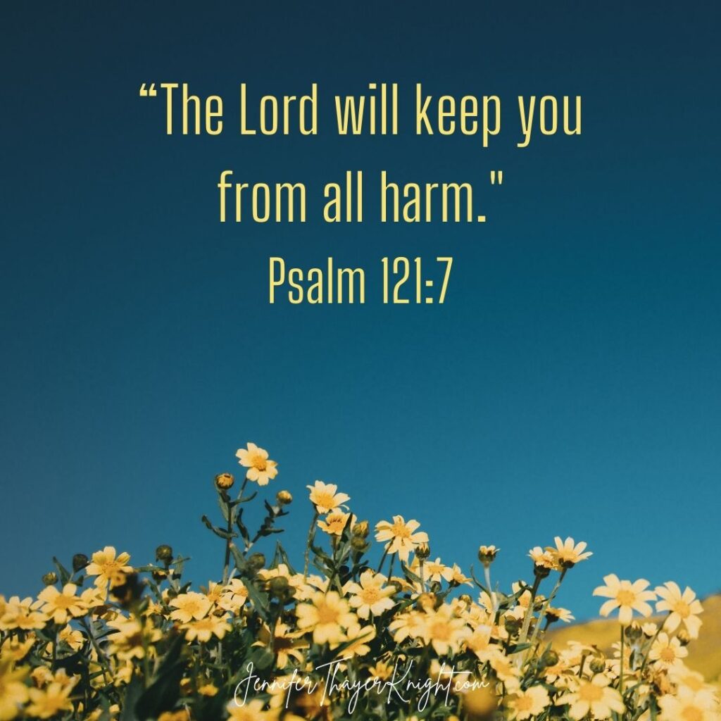 The Lord will keep you from all harm - Psalm 121:7 - scripture image