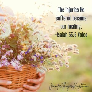 Isaiah 53:5 The Voice