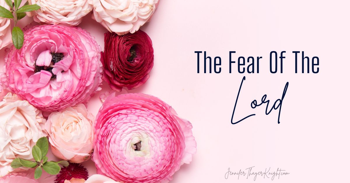 The Fear Of The Lord - Blog Title Image
