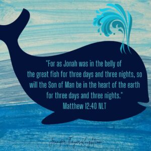 Jonah - Matthew 12:40