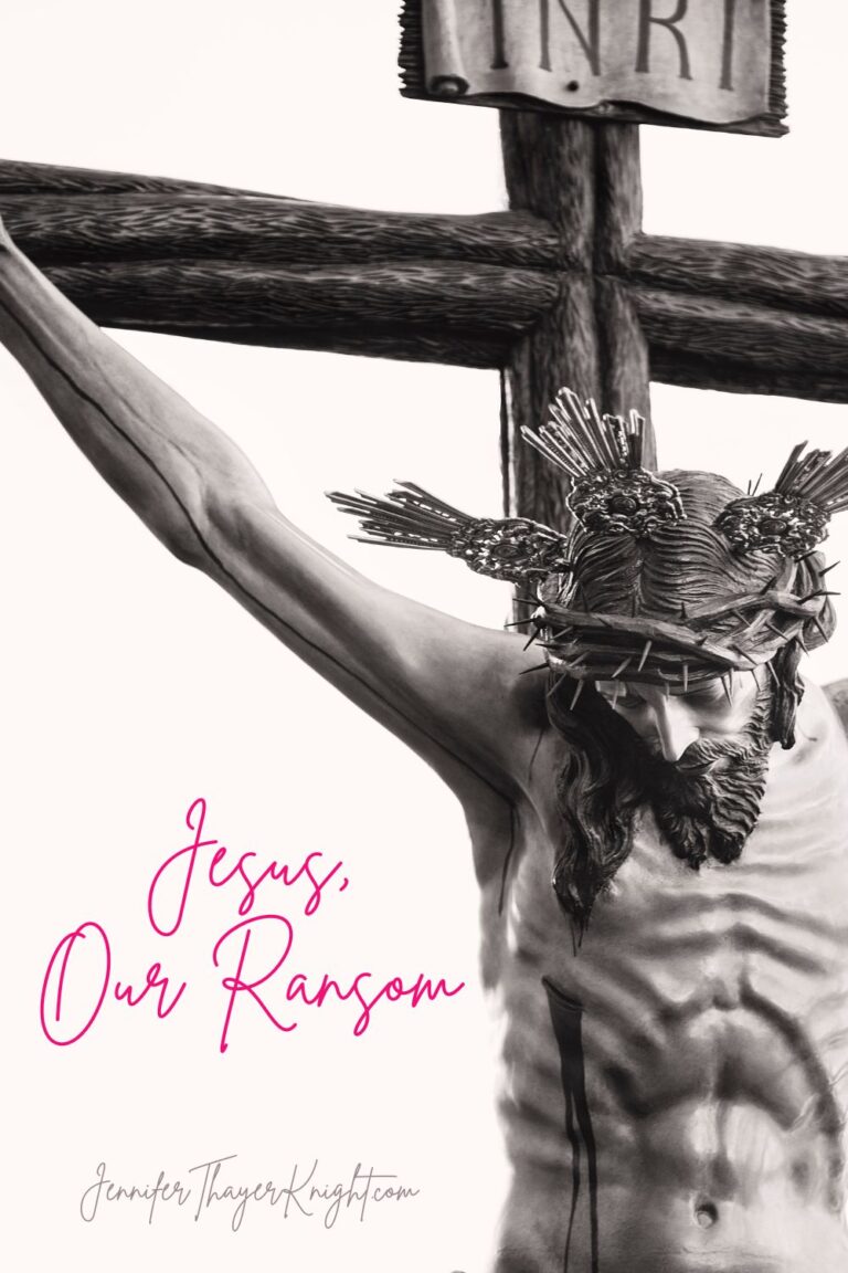 Jesus, Our Ransom