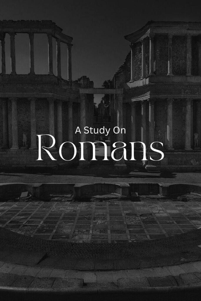 A Study On Romans