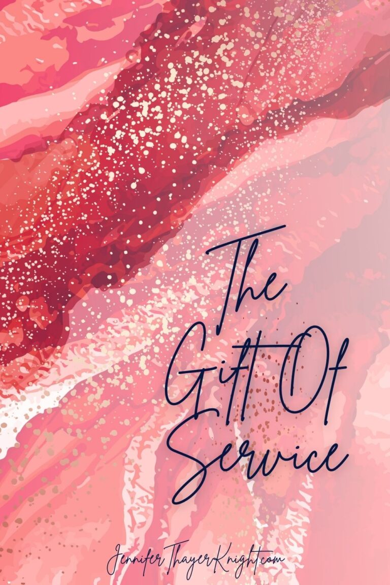 The Gift Of Service