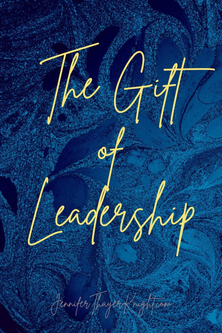 The Gift Of Leadership
