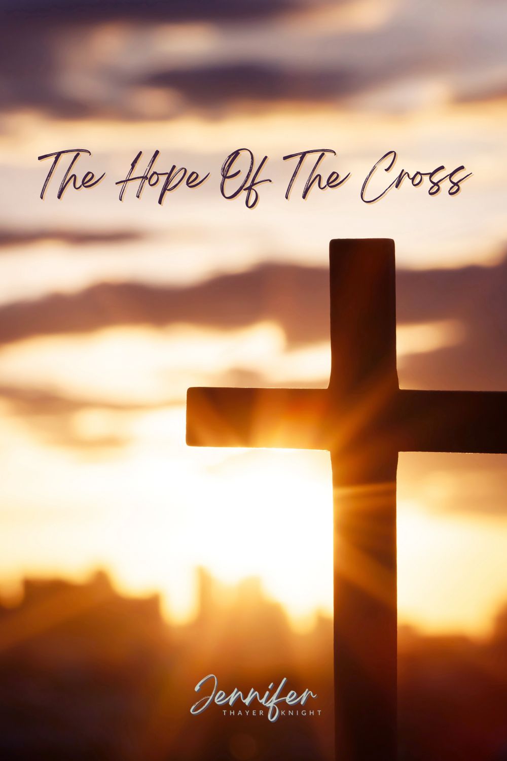 The Hope of the Cross