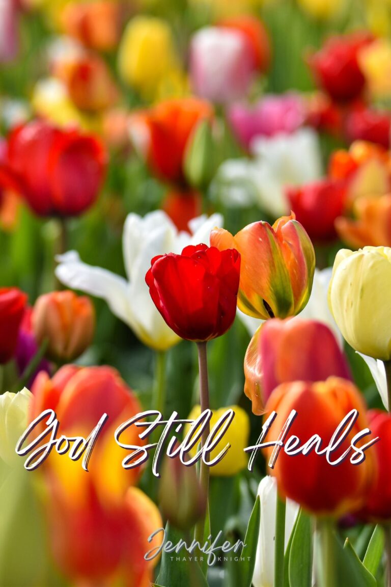 God Still Heals